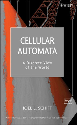 Cellular Automata: A Discrete View of the World