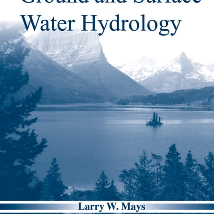 Ground and Surface Water Hydrology