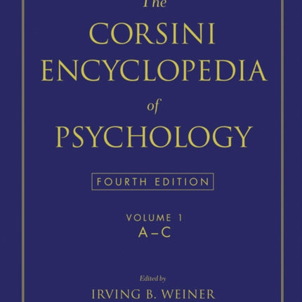 The Corsini Encyclopedia of Psychology Volume 1