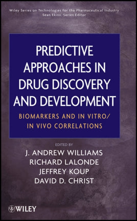 Predictive Approaches in Drug Discovery and