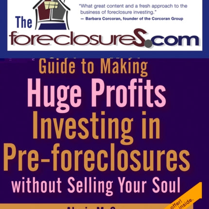 The Foreclosures.com Guide to Making Huge Profits