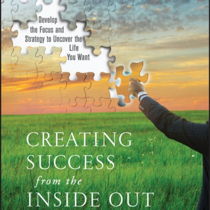 Creating Success from the Inside Out