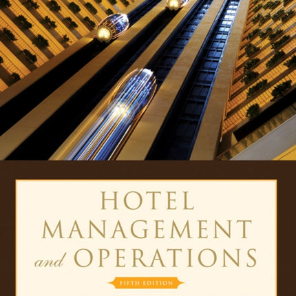Hotel Management and Operations