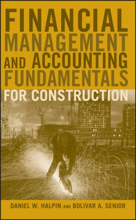 Financial Management and Accounting Fundamentals for Construction