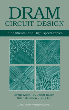 DRAM Circuit Design: Fundamental and High-Speed Topics