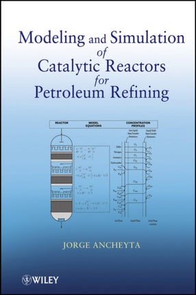 Modeling and Simulation of Catalytic Reactors for