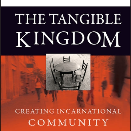 The Tangible Kingdom