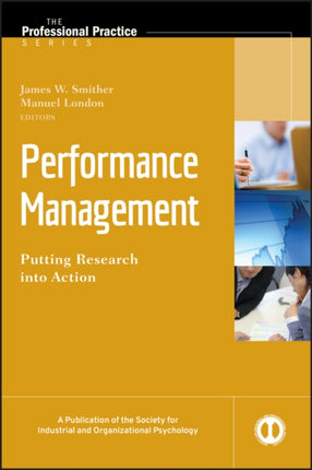 Performance Management: Putting Research into Action