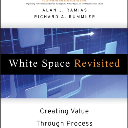 White Space Revisited: Creating Value through Process