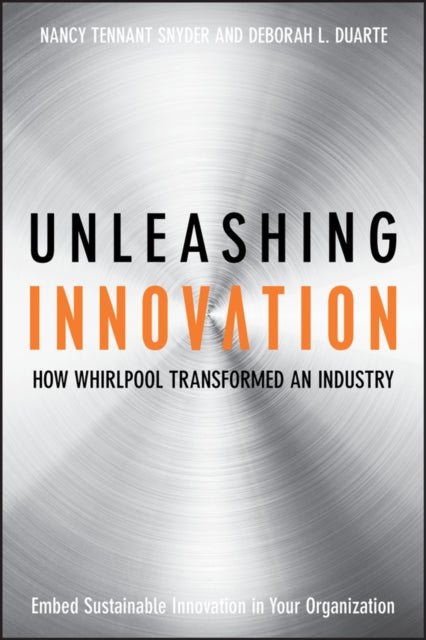 Unleashing Innovation: How Whirlpool Transformed an Industry