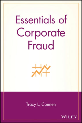 Essentials of Corporate Fraud