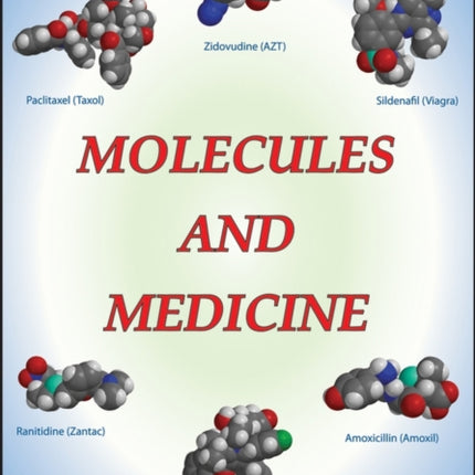 Molecules and Medicine