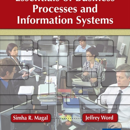 Essentials of Business Processes and Information Systems