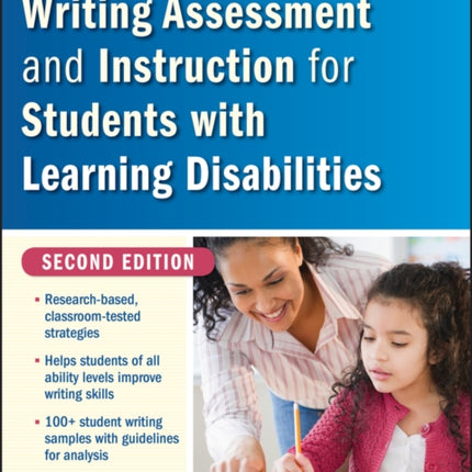 Writing Assessment and Instruction for Students with Learning Disabilities