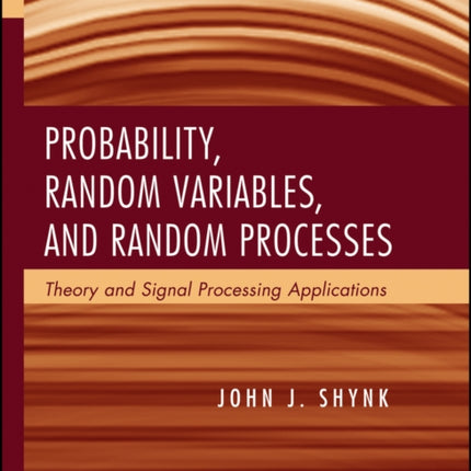 Probability, Random Variables, and Random Processes: Theory and Signal Processing Applications