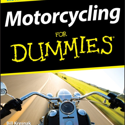 Motorcycling For Dummies