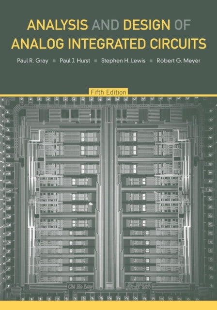 Analysis and Design of Analog Integrated Circuits