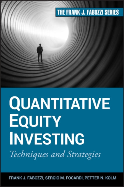 Quantitative Equity Investing: Techniques and Strategies