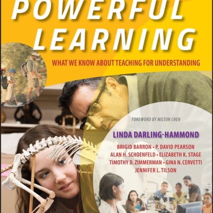 Powerful Learning: What We Know About Teaching for Understanding