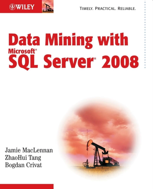 Data Mining with Microsoft SQL Server 2008
