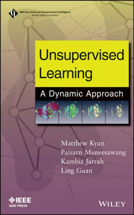 Unsupervised Learning: A Dynamic Approach