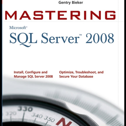 Mastering SQL Server 2008