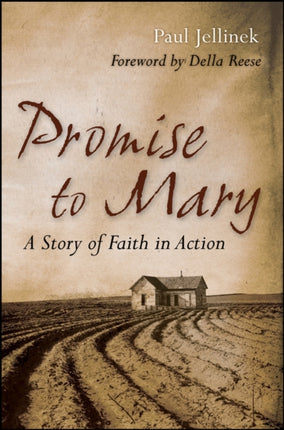 Promise to Mary: A Story of Faith in Action