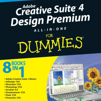 Adobe Creative Suite 4 Design Premium All-in-One For Dummies