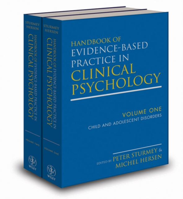 Handbook of Evidence-Based Practice in Clinical Psychology, 2 Volume Set