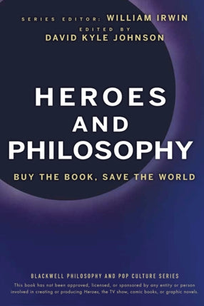 Heroes and Philosophy: Buy the Book, Save the World