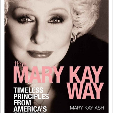 The Mary Kay Way