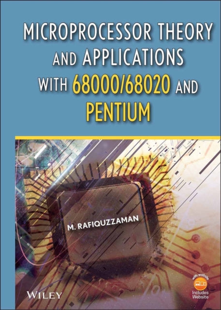 Microprocessor Theory and Applications with 6800068020 and Pentium