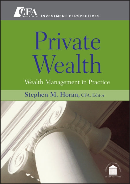 Private Wealth: Wealth Management In Practice