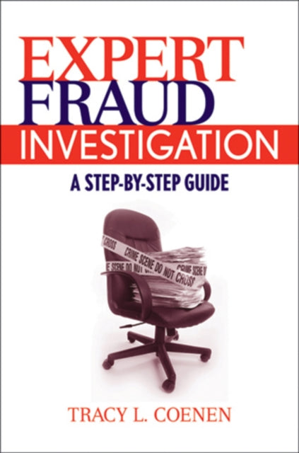 Expert Fraud Investigation: A Step-by-Step Guide