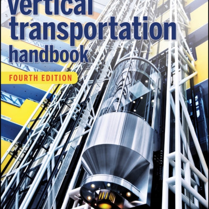 The Vertical Transportation Handbook