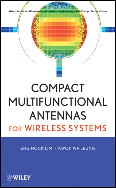 Compact Multifunctional Antennas for Wireless