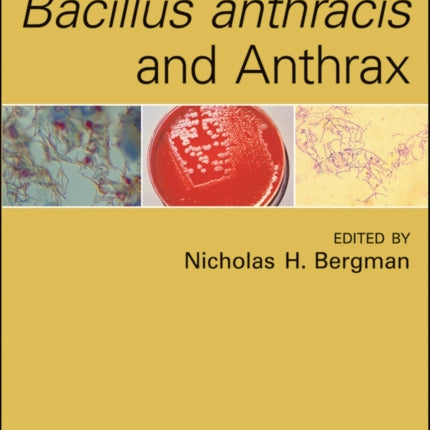 Bacillus anthracis and Anthrax