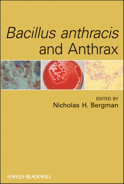 Bacillus anthracis and Anthrax