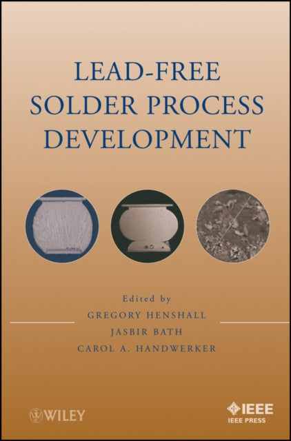 Lead-Free Solder Process Development