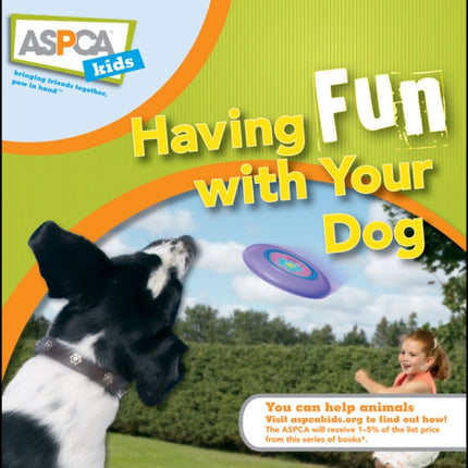 ASPCA Kids Having Fun with Your Dog 3