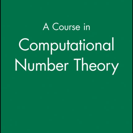 A Course in Computational Number Theory