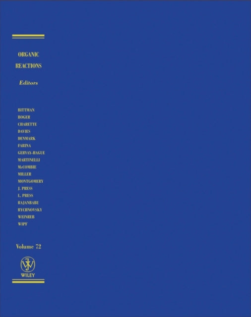 Organic Reactions, Volume 72