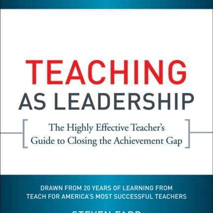 Teaching As Leadership