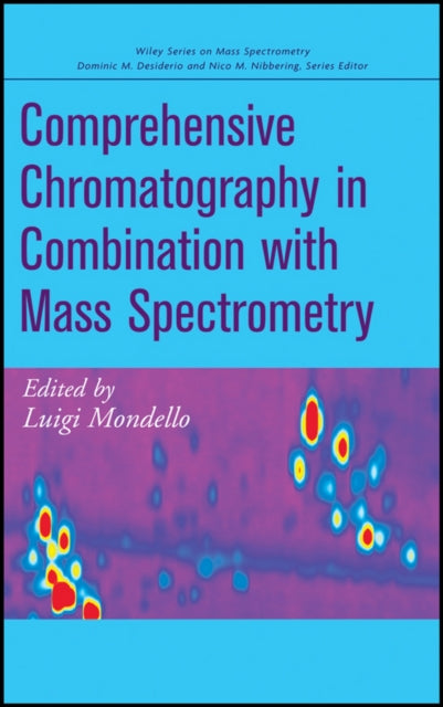 Comprehensive Chromatography in Combination with Mass Spectrometry