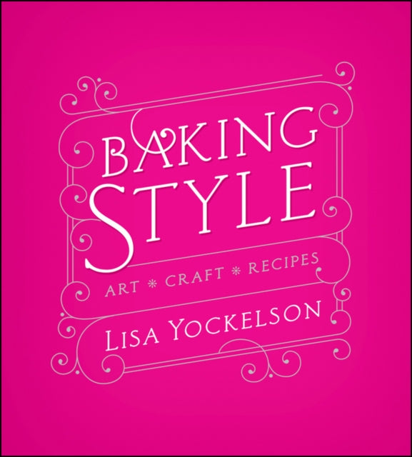 Baking Style: Art / Craft / Recipes