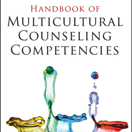 Handbook of Multicultural Counseling Competencies