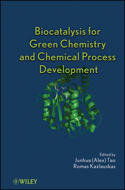 Biocatalysis for Green Chemistry and Chemical