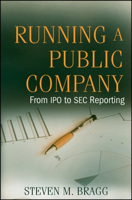 Running a Public Company: From IPO to SEC Reporting