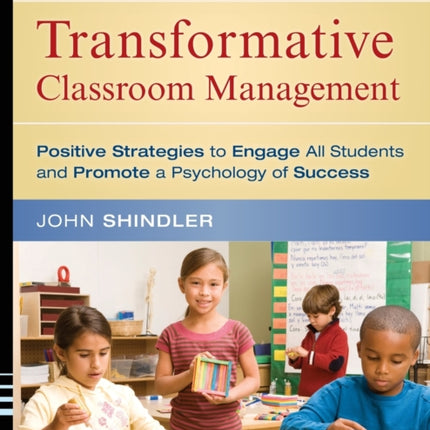 Transformative Classroom Management