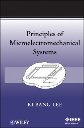 Principles of Microelectromechanical Systems